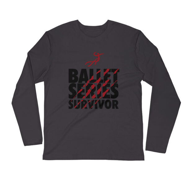 Ballet Series Survivor Long Sleeve Fitted Crew