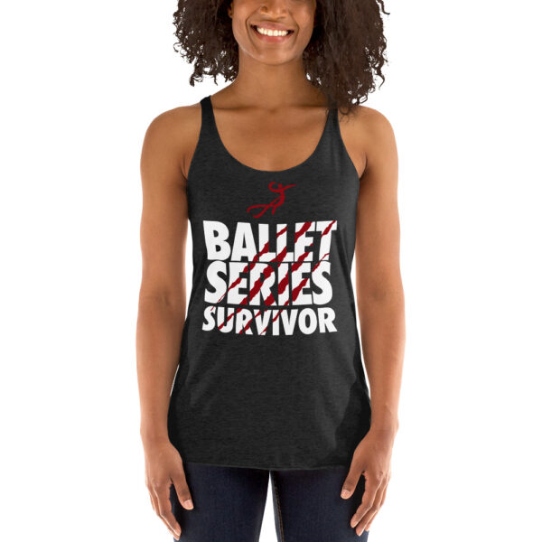 Ballet Series Survivor Women's Racerback Tank