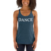 DANCE Women's Racerback Tank